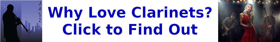 Why Clarinets?